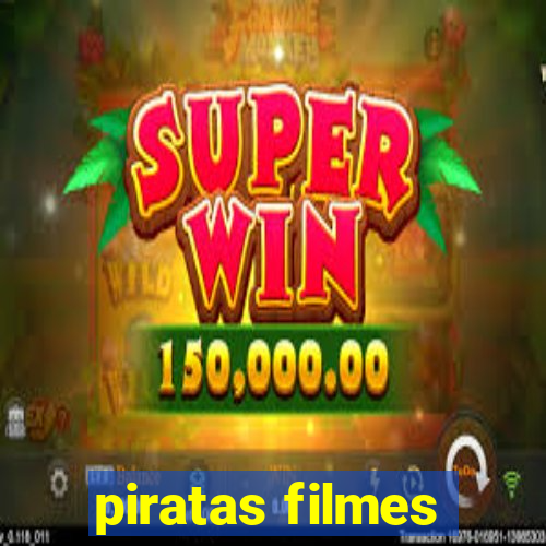 piratas filmes